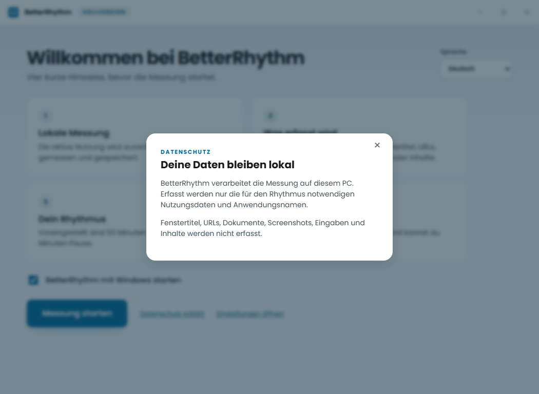 BetterRhythm-Datenschutzdialog: Nutzung wird lokal verarbeitet, Fenstertitel, URLs, Dokumente, Screenshots, Eingaben und Inhalte werden nicht erfasst